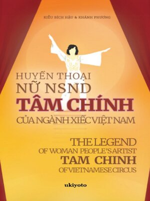 cover image of THE LEGEND OF PEOPLE'S ARTIST TAM CHINH IN VIETNAMESE CIRCUS